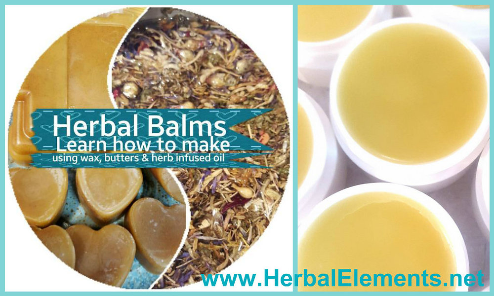 How to Make-Herbal Balms & Infused Oils